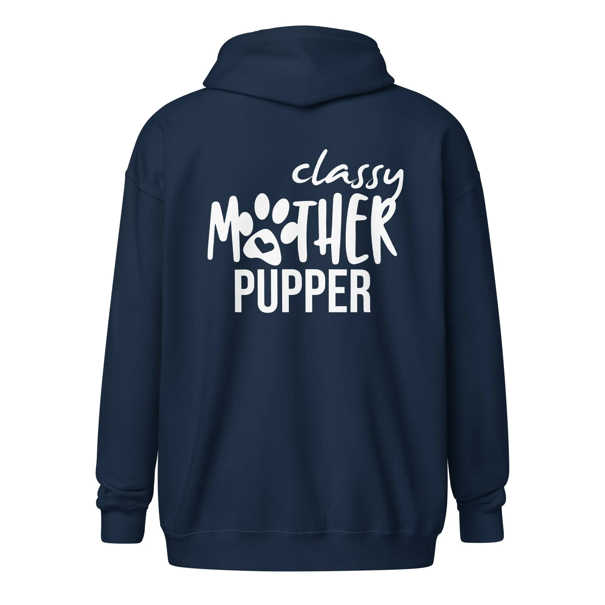 Classy mother pupper Unisex Zip Hoodie