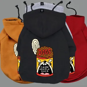 Dogs Cause People Suck Dog Hoodie