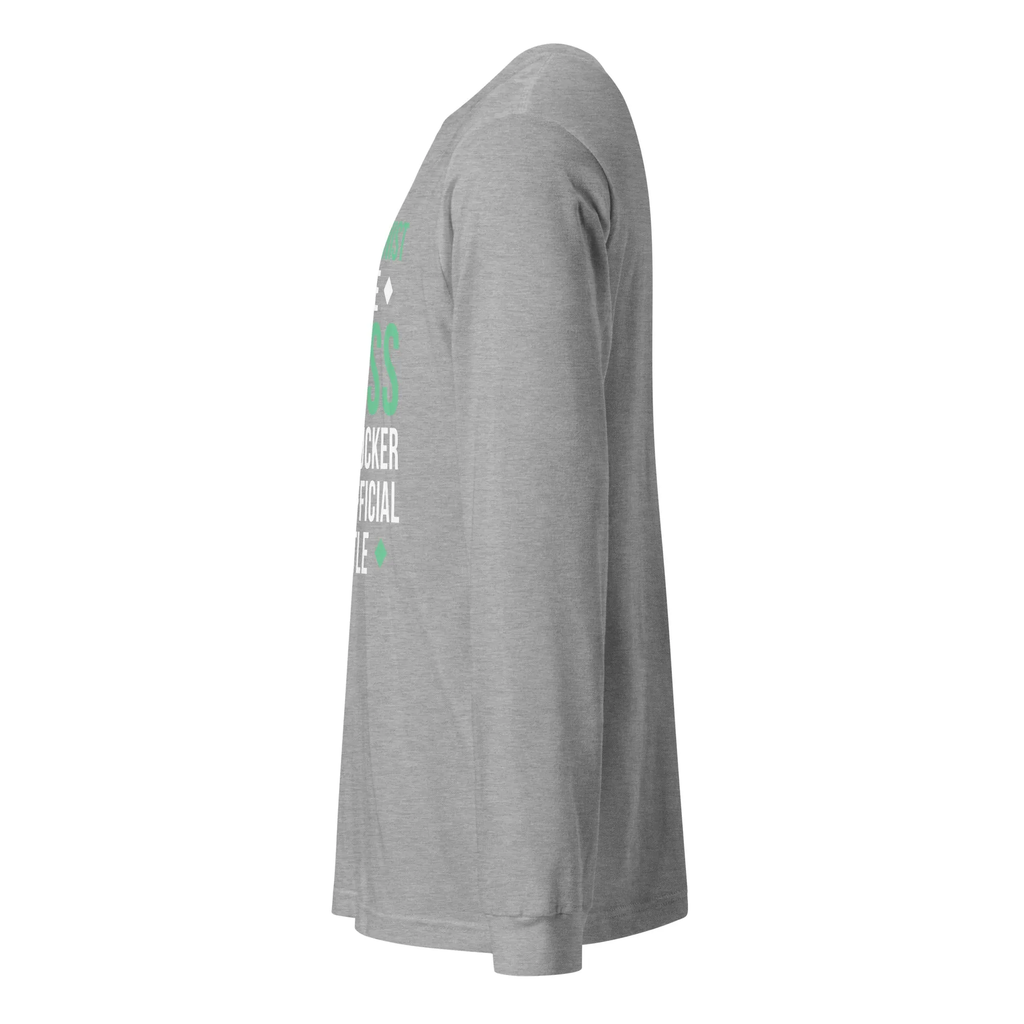 Vet Receptionist because badass mother fucker isn't an official job title Unisex Long Sleeve Tee