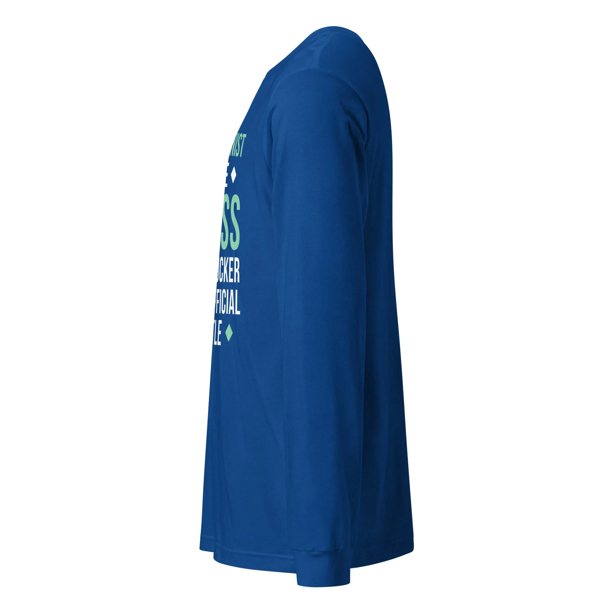 Vet Receptionist because badass mother fucker isn't an official job title Unisex Long Sleeve Tee