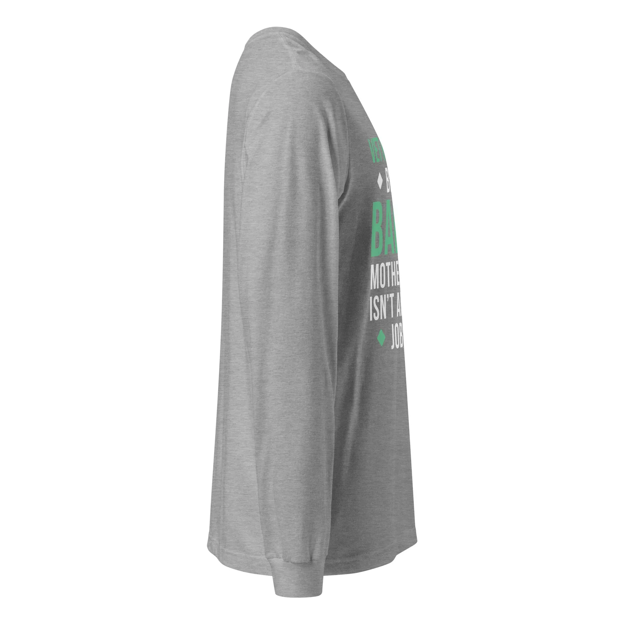 Vet Receptionist because badass mother fucker isn't an official job title Unisex Long Sleeve Tee